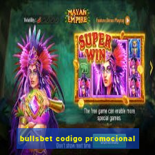 bullsbet codigo promocional